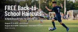 Straight 8 Back-to-School Free Haircut Day in Kamloops & Vernon
